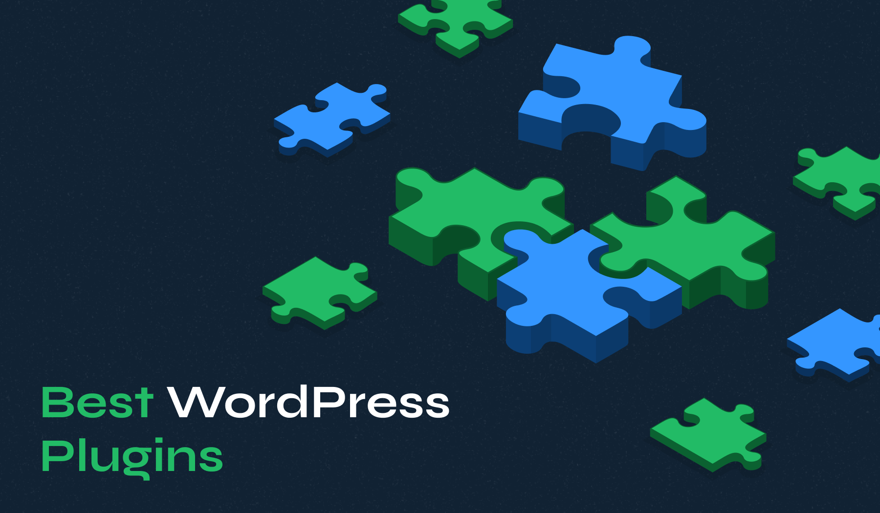 Must-Have WordPress Plugins