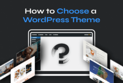 How to Choose a WordPress Theme