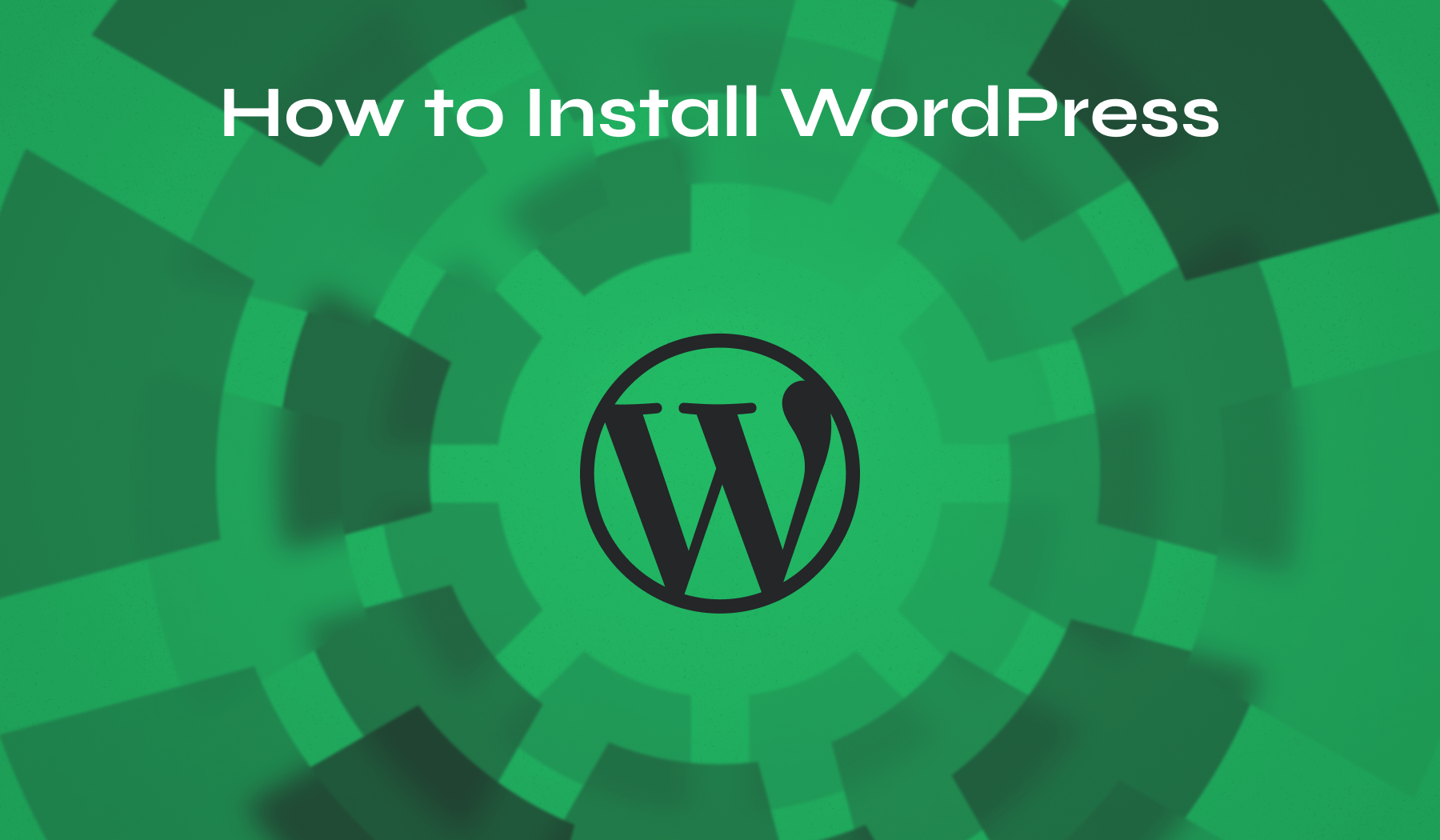 How to Install WordPress