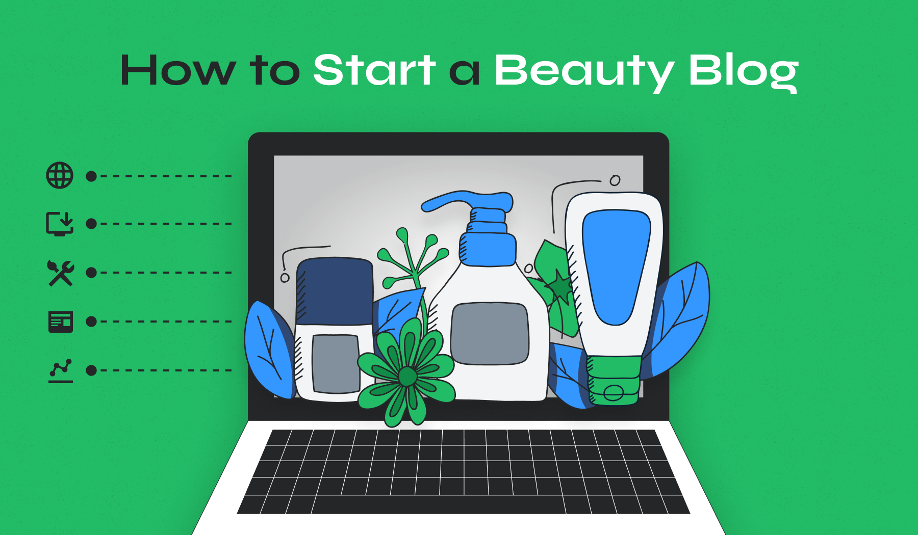 How to Start a Beauty Blog