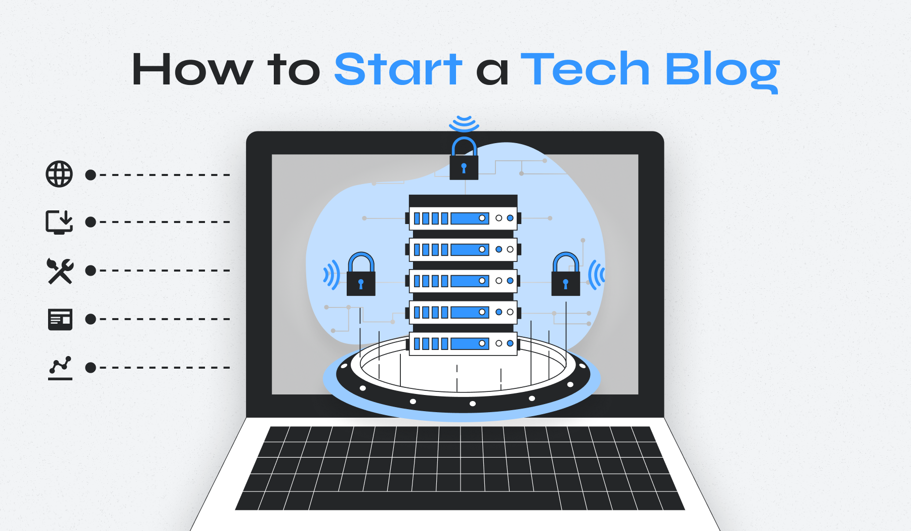 How to Start a Tech Blog