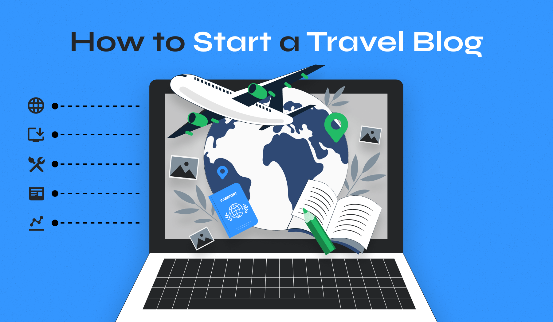 How to Start a Travel Blog