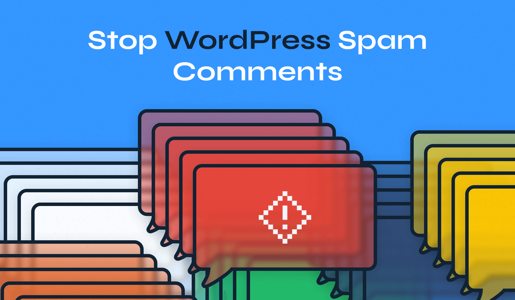 How to Stop Spam Comments on WordPress