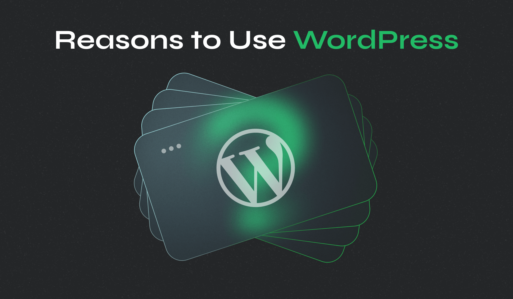 Benefits of WordPress