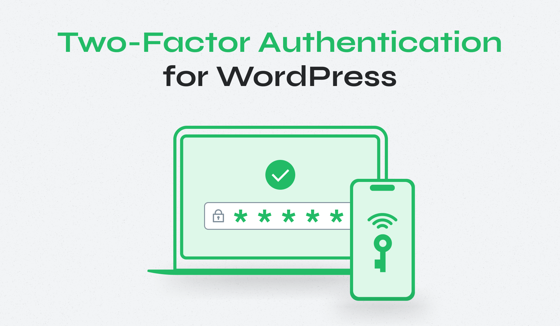 How to Enable Two-Factor Authentication in WordPress